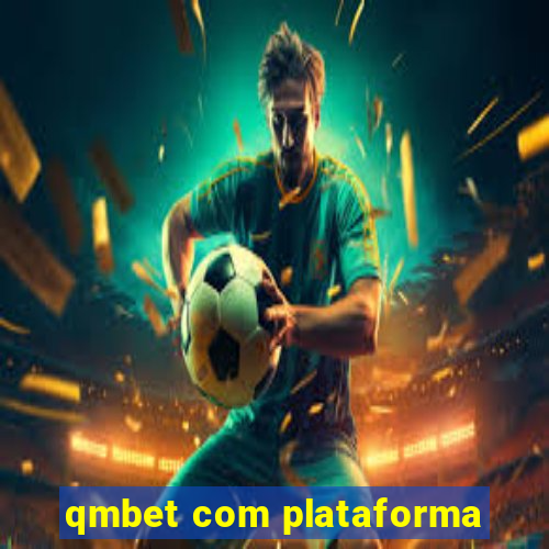 qmbet com plataforma